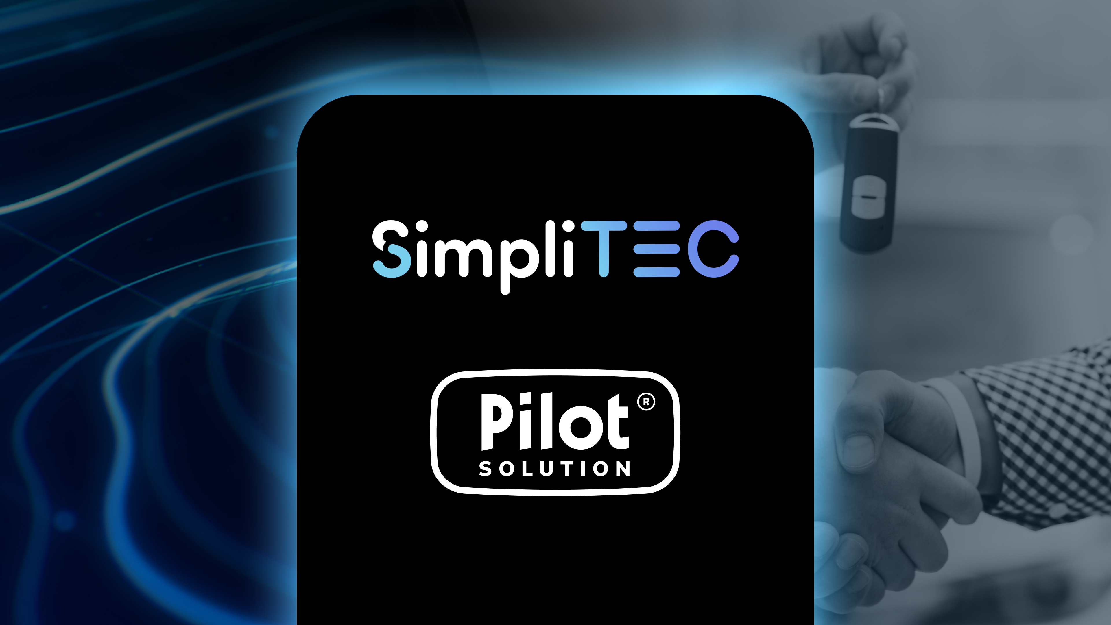 Transformación digital en concesionarias con SimpliTEC y Pilot Solution